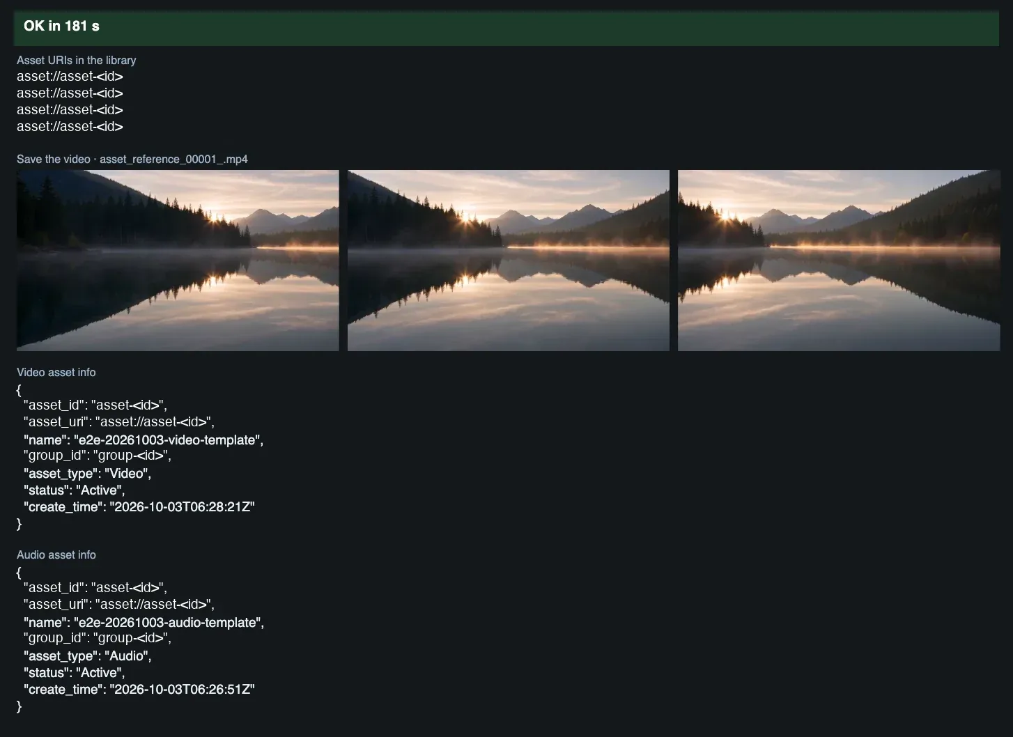 The result panel: four asset URIs from the library list, three frames of a misty mountain lake at sunrise, and the video and audio asset records as JSON with the IDs hidden